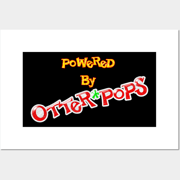 Powered by Otter Pops 01 Wall Art by Veraukoion